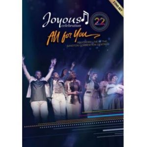 Album: Joyous Celebration 22 – All For You