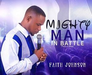 Faith_Johnson_-_Mighty_Man_In_Battle