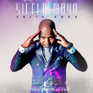 Album: Sicelo Moya – Solid Rock