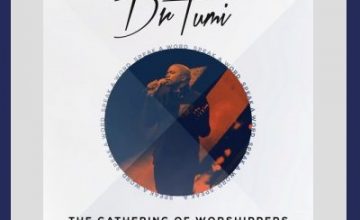 dr-tumi-the-gathering-of-worshippers-album-fakazagospel