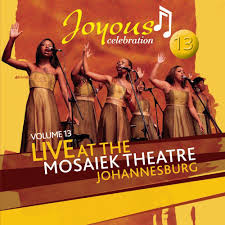 Joyous Celebration – Vol 13