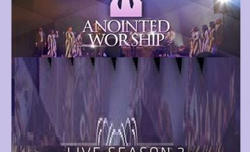 Anointed Worship – Live Season