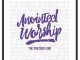 Anointed Worship