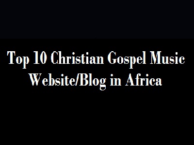 Top 10 Christian Gospel Music Website
