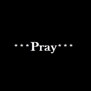 What is Pray